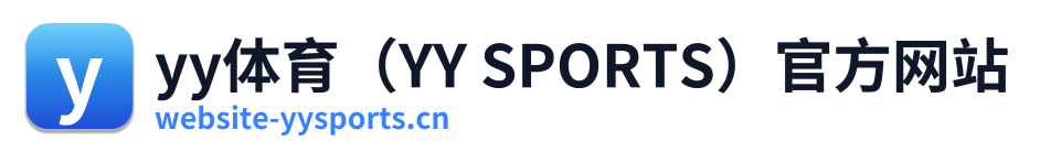 yy体育（YY SPORTS）官方网站